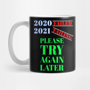 Another bad start 2021 - Coloured Mug